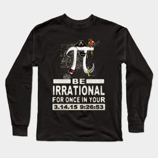 Irrational Pirate Pi Day 3 Dot 14 Long Sleeve T-Shirt